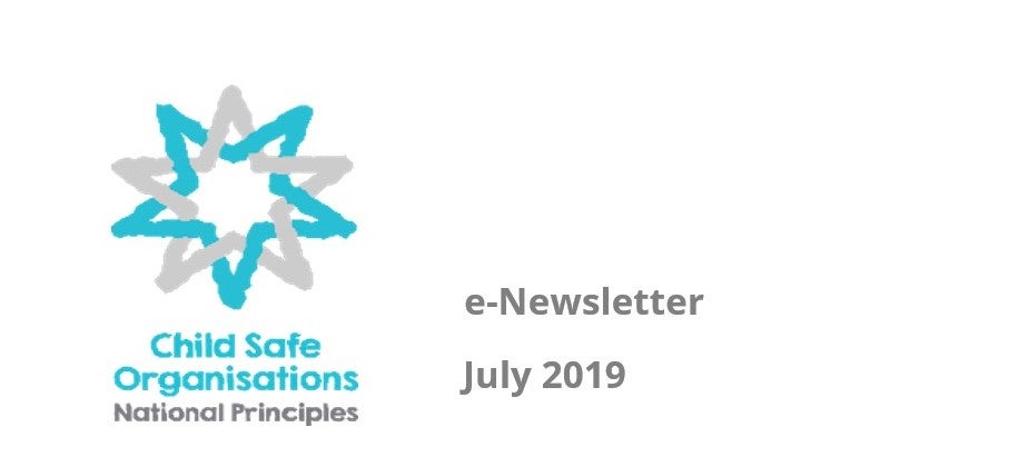 Child Safe Organisations logo with e-newsletter July 2019